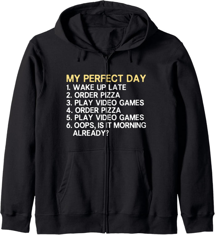 Gamer My Perfect Day Schedule Video Games Lover Gaming Funny Kapuzenjacke