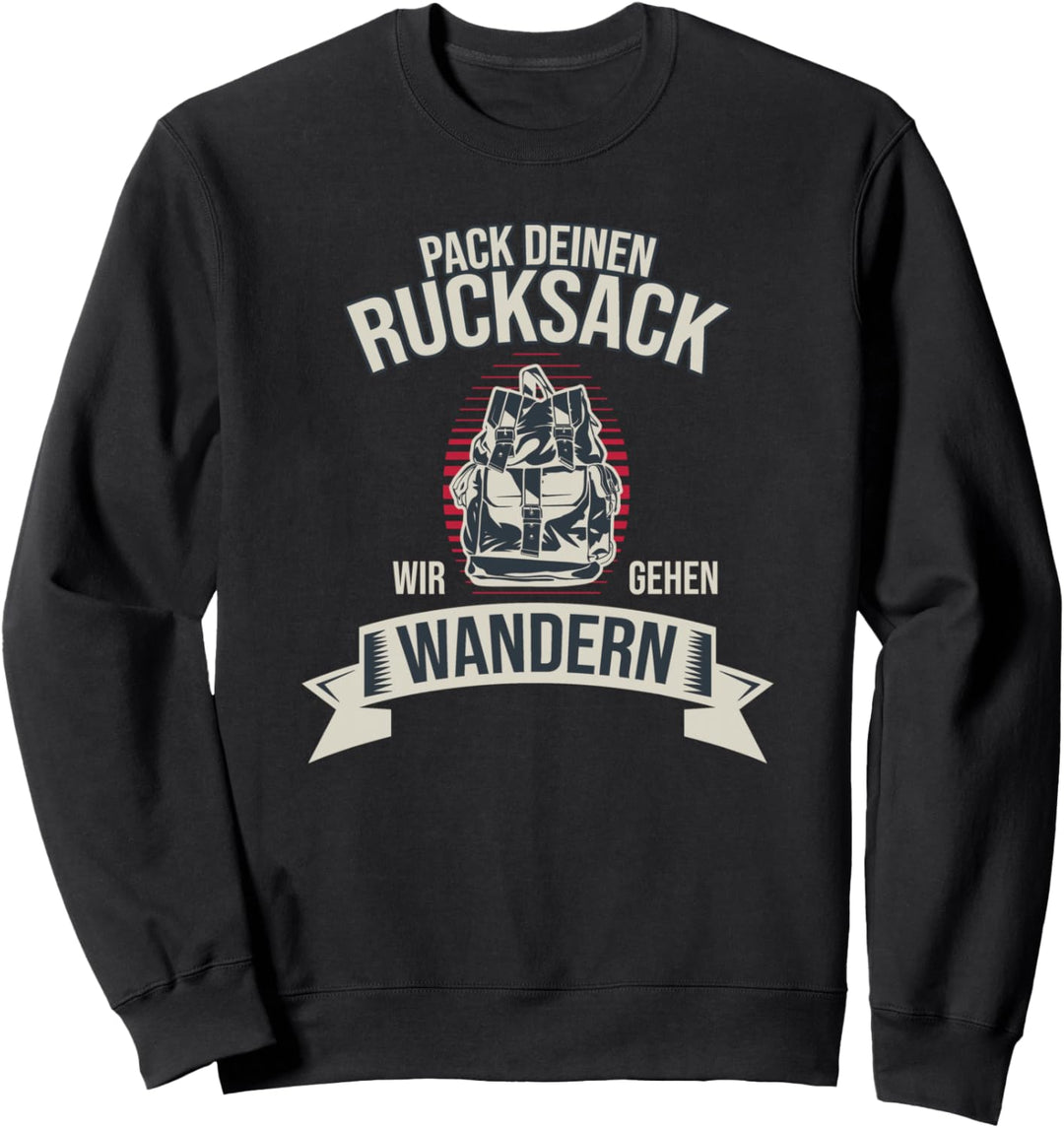 Wandern Alpin Alpen Bergsport Spruch Geschenkidee Sweatshirt