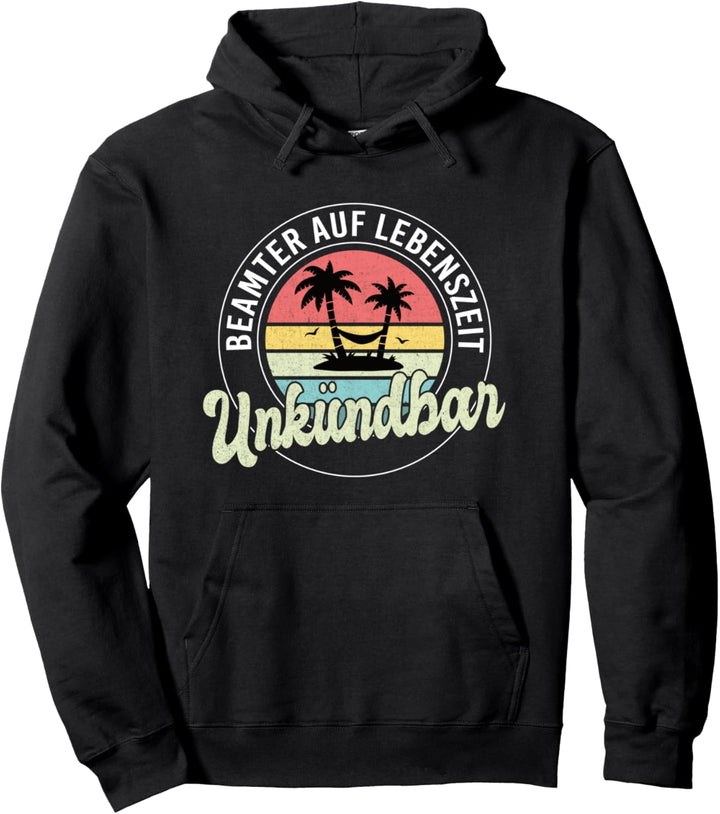 Beamter auf Lebenszeit lustiges Verbeamtung Beamten Pullover Hoodie