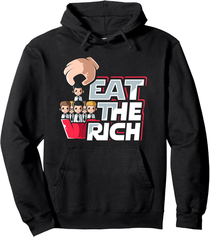 Eat the Rich — Linker Entwurf für einen Sozialisten Pullover Hoodie