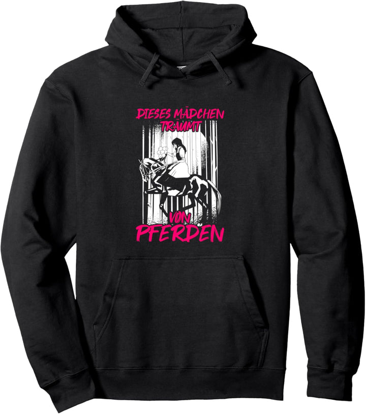 "Dieses Mädchen TRÄUMT von Pferden" Reiter Reiterin Pferd Pullover Hoodie