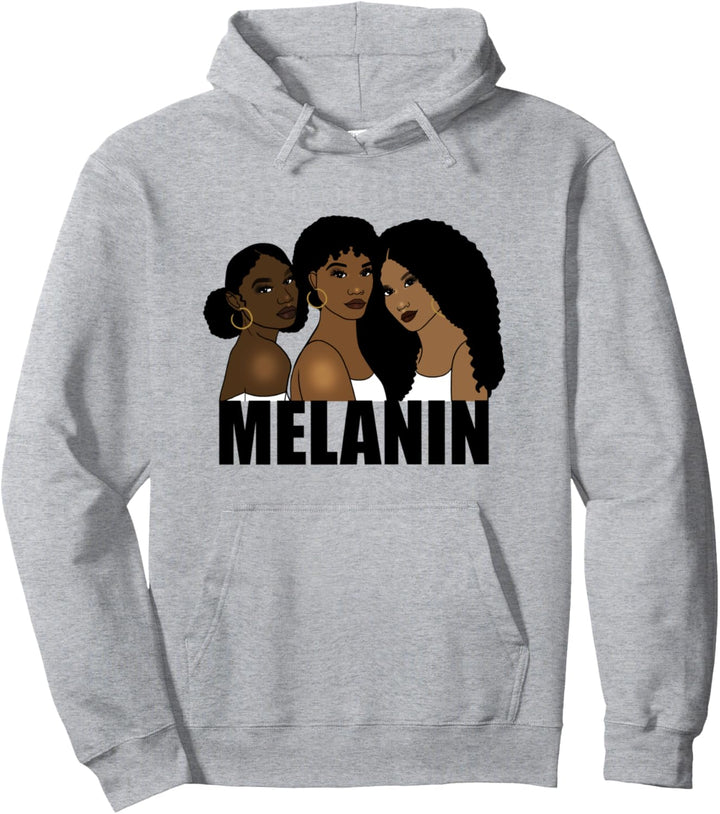 Melanin Black Girl Magic Afro Queen Women Gift Pullover Hoodie