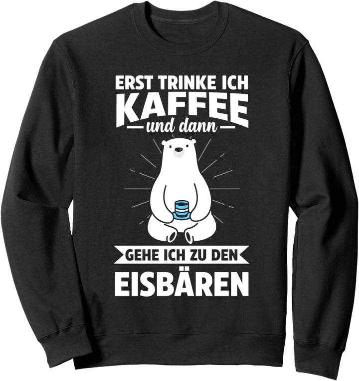 Bär Eisbär Eisbären Sweatshirt