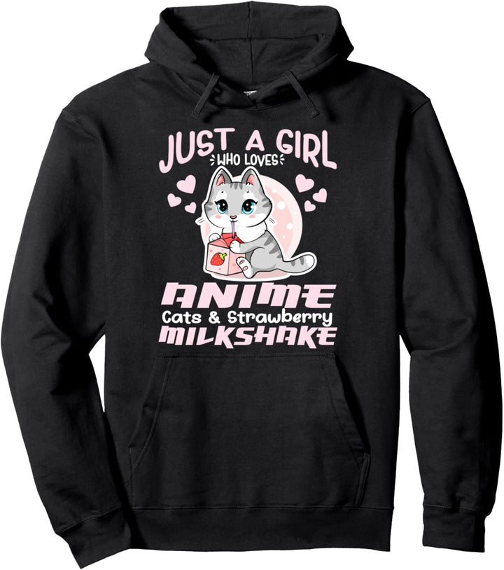 Nur ein Mädchen, das Anime-Katzen und Erdbeer-Milchshake liebt Pullover Hoodie