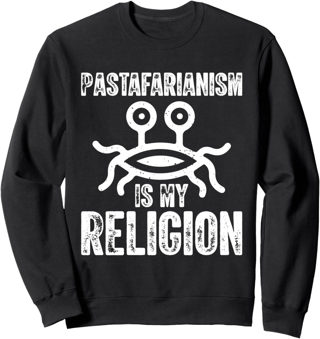 Fliegende Spaghettimonster FSM Pastafarianismus ist meine Religion Sweatshirt