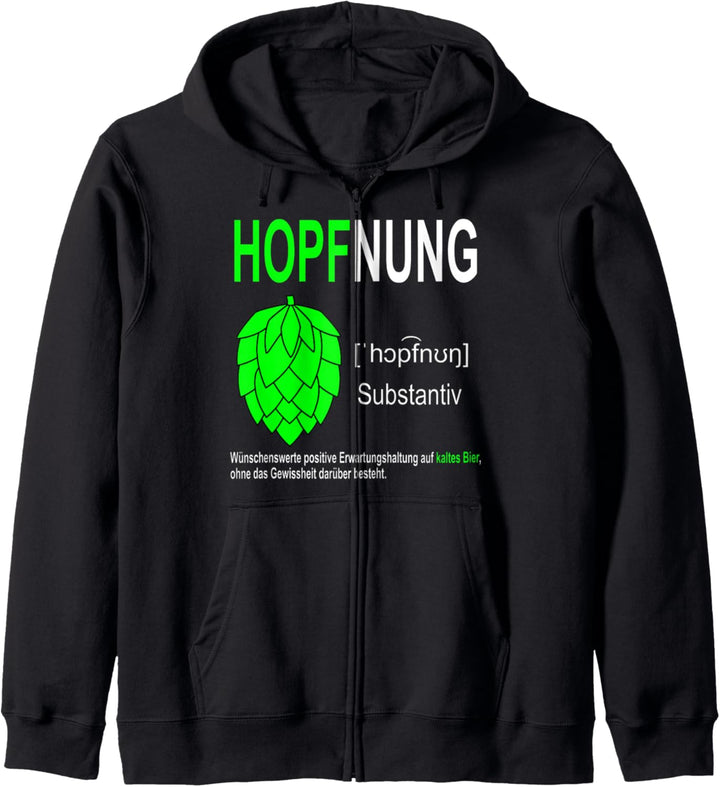 Hopfnung Craft Beer Bier Biertrinker Party Hopfen Geschenk Kapuzenjacke