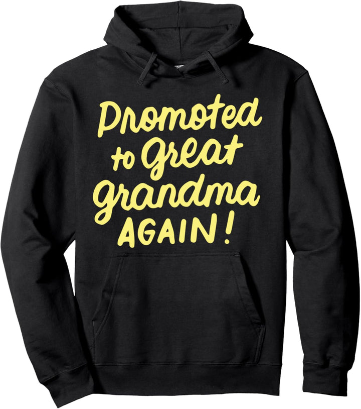 Zur Urgrossmutter Befördert Schwangerschaft Ankündigung Pullover Hoodie