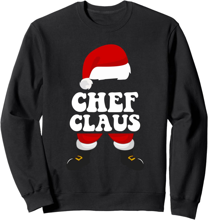 Chef Claus Weihnachtsmann Weihnachten Sweatshirt