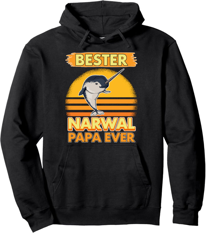 Bester Narwal Papa Ever Vatertag Narwale Pullover Hoodie