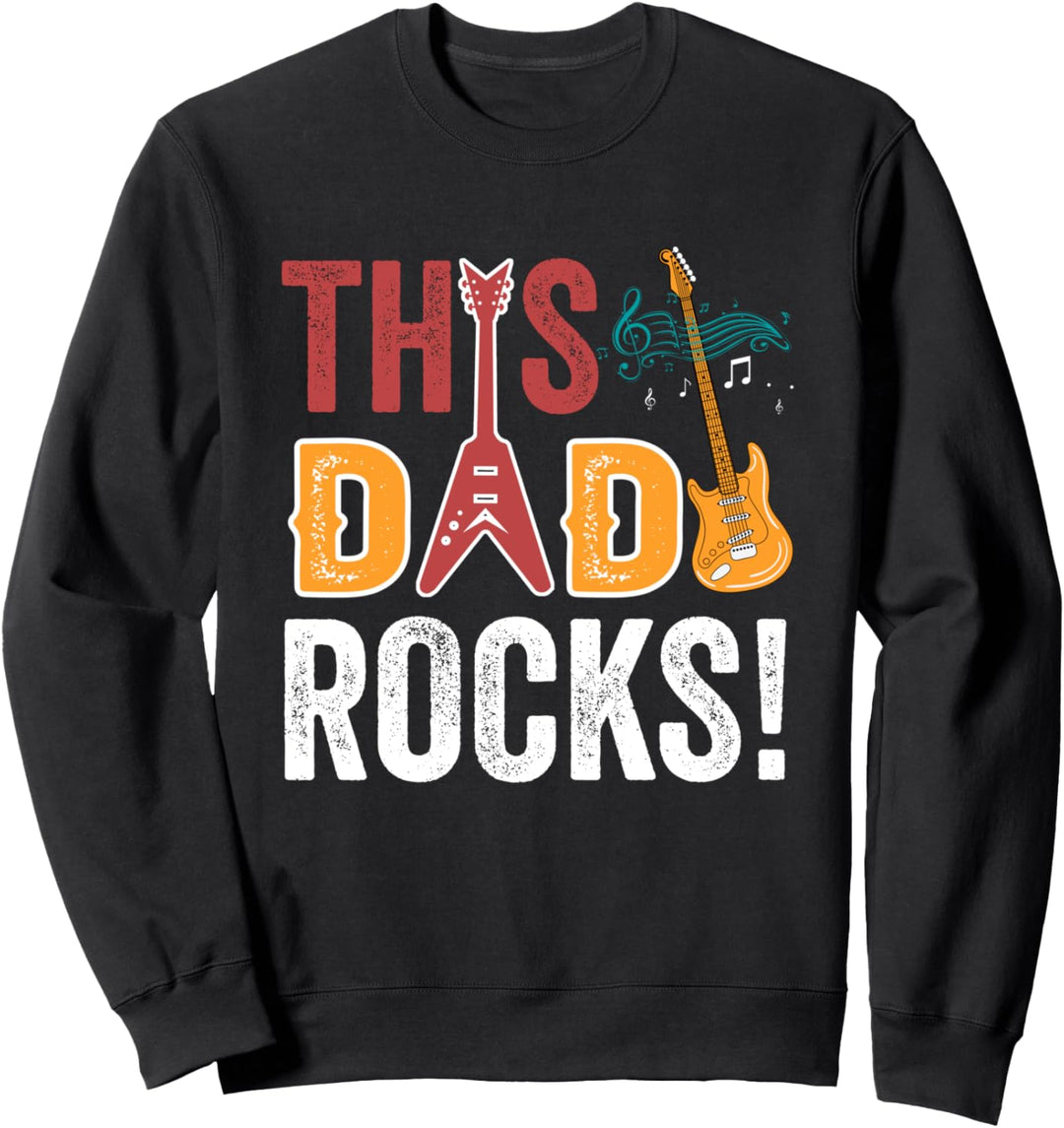 Dieser Dad rockt! - Rockgitarre zum Vatertag 2021- Dad Rocks Sweatshirt