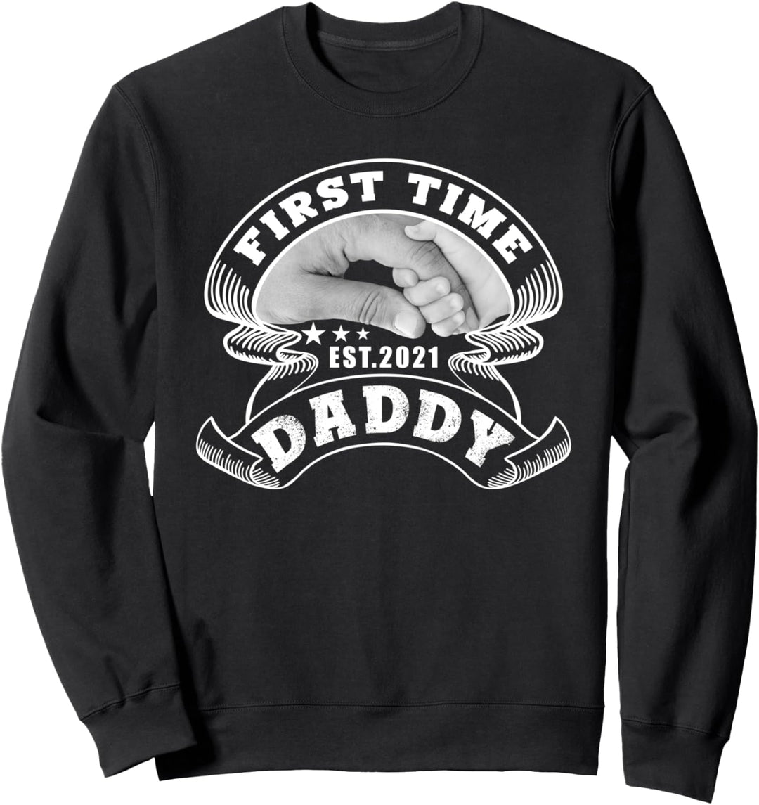 Erstes Mal Papa New Dad Est 2021 Shirt Vatertagsgeschenk Sweatshirt