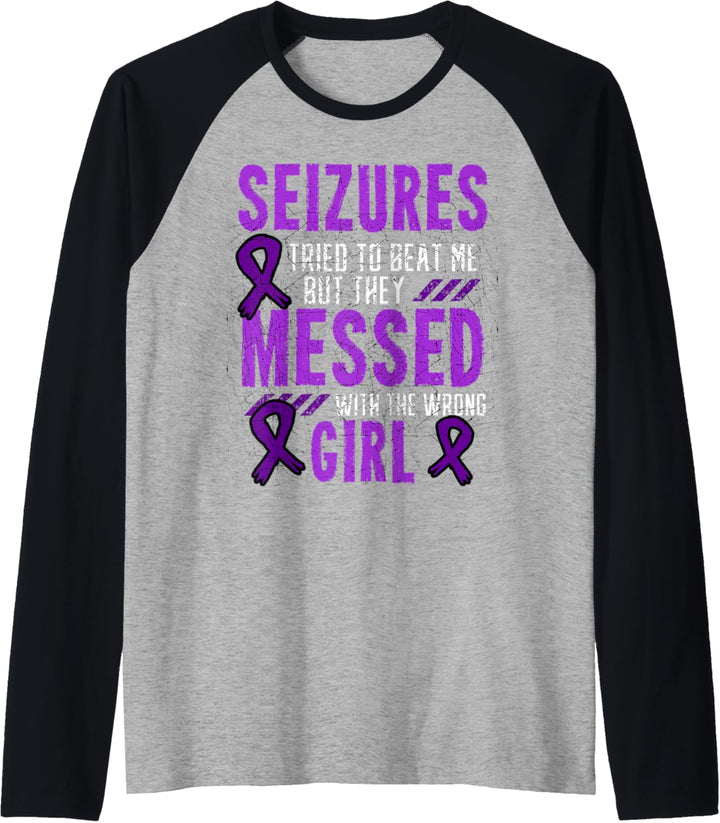 Seizures Tried To Beat Me Epilepsie Raglan