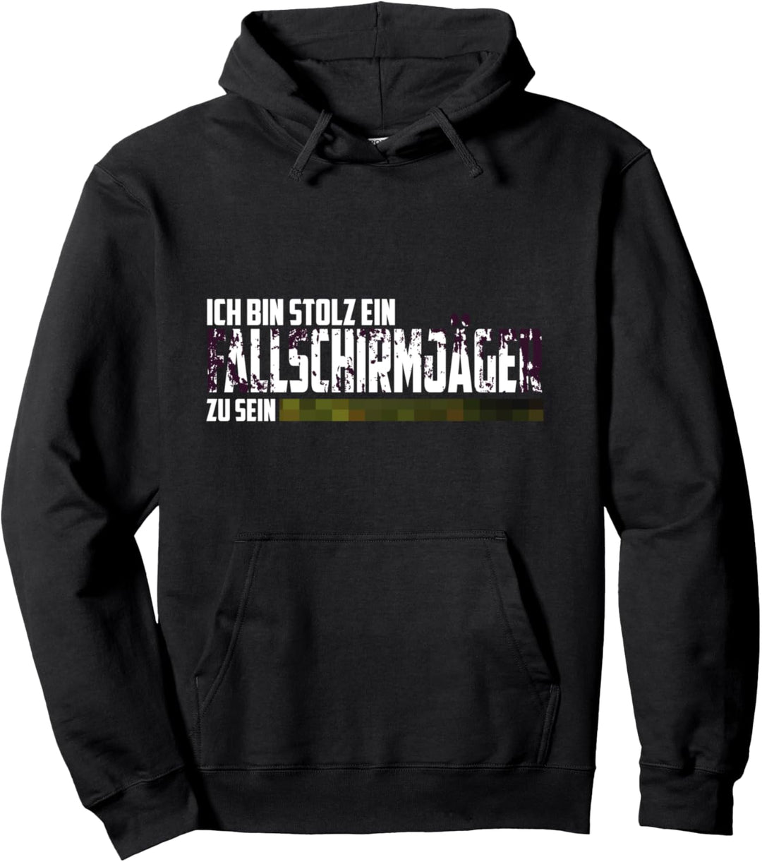 Ich bin stolz ein Fallschirmjäger zu sein - Soldaten und Bu Pullover Hoodie