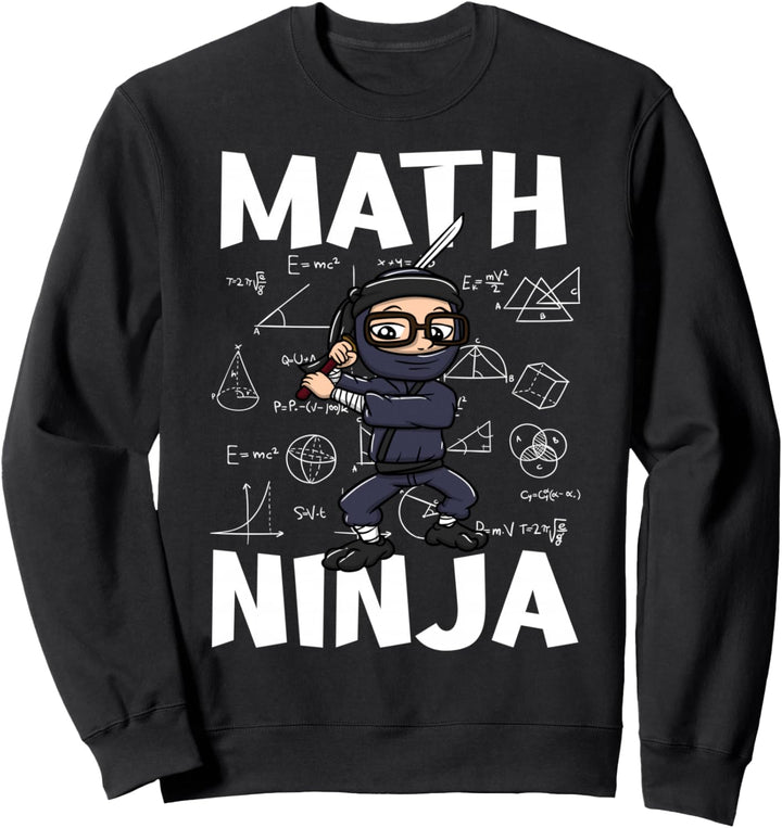 Math Ninja Lustiges Mathematik Nerd Sweatshirt