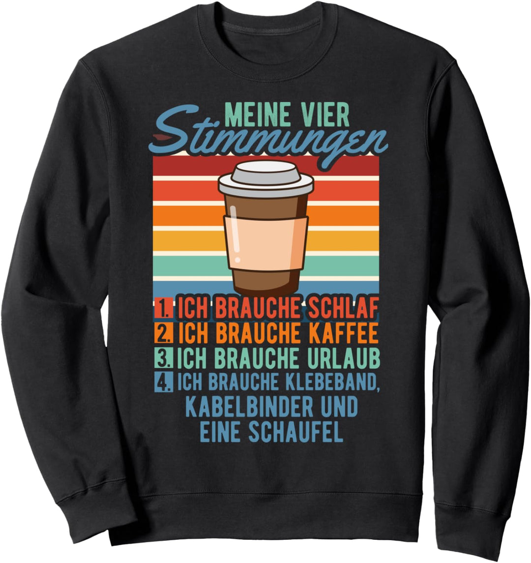 Meine Vier Stimmungen Sweatshirt