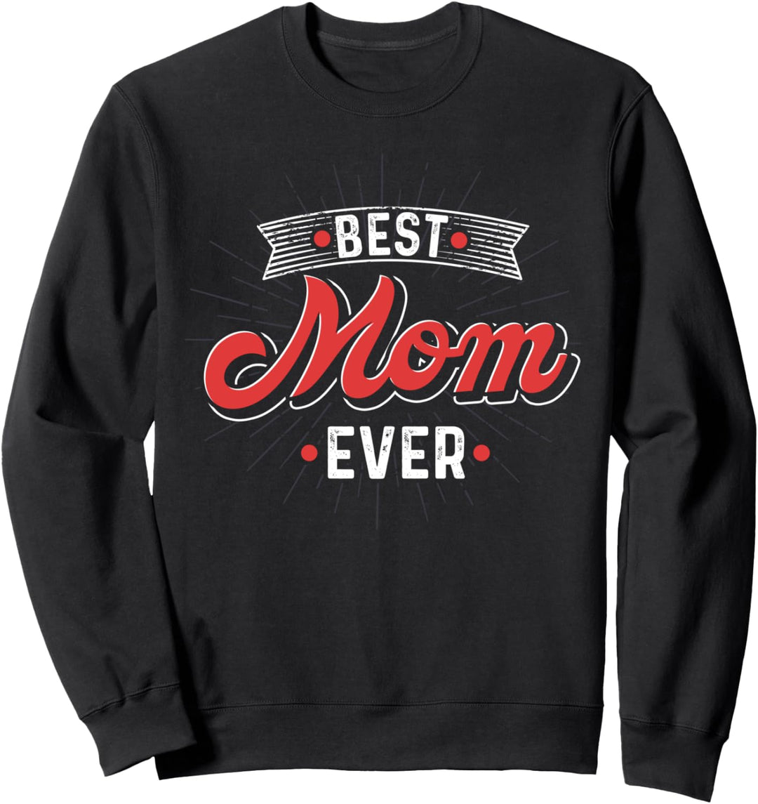 Beste Mama aller Zeiten Muttertag Mutter Familie Mama Sweatshirt