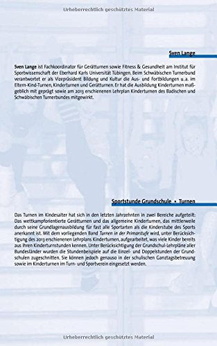 Turnen in der Primarstufe: 25 komplette Unterrichtseinheiten für die Klassen 1 bis 4 (Sportstunde Gr