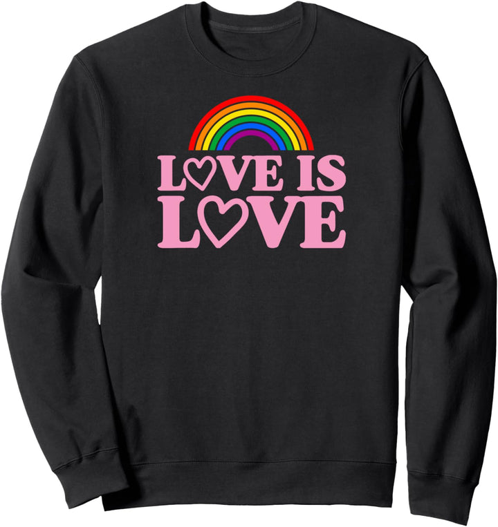 Love Is Love Hearts Cute Lesbian Gay Pride Stuff LGBTQ Ally Sweatshirt