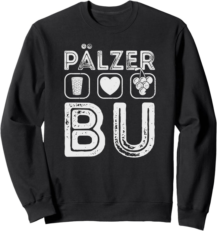 Original Pälzer Bu für Pfälzer Buwe Sweatshirt