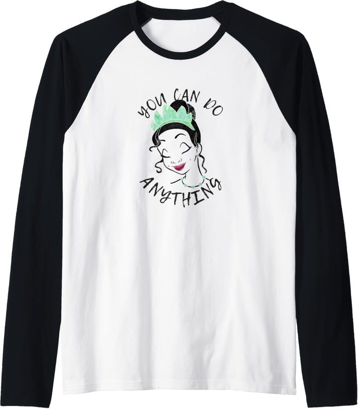 Disney Princess And The Frog Tiana You Can Do Anything Raglan