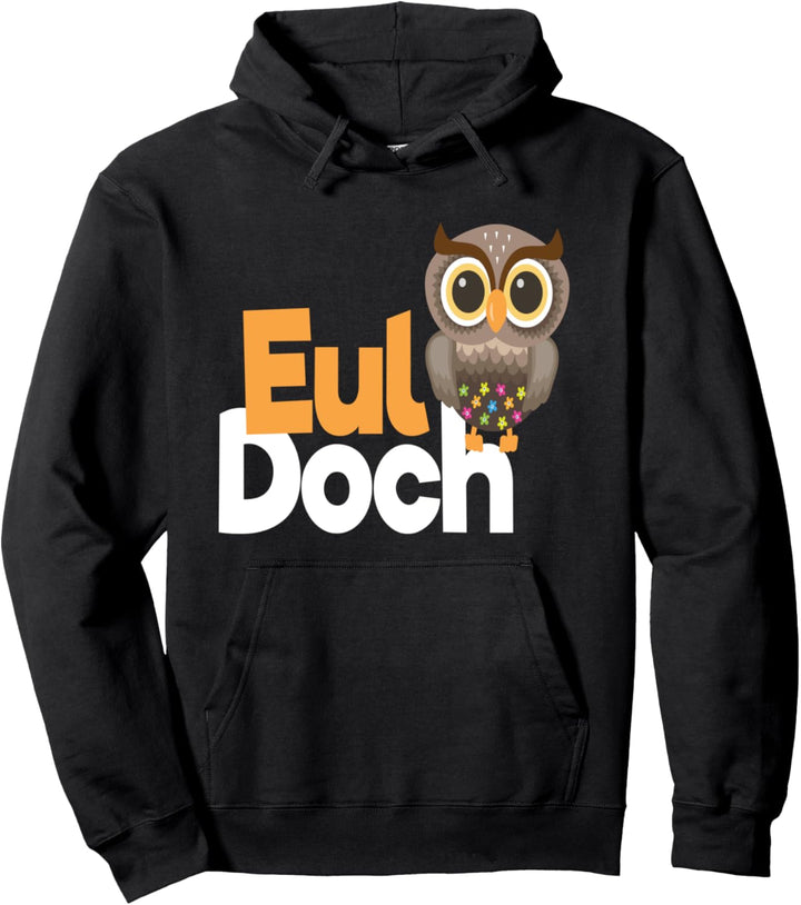 Eul Doch I Eule Heul Frech Mädchen Doch Vogel Süss Kinder Pullover Hoodie