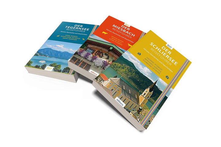 Der Tegernsee Reiseführer (2. Auflage): Genuss, Geschichte und Geschichten. Gmund, Tegernsee, Rottac