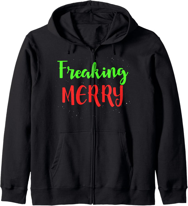 Freaking Merry - Weihnachten Lustig Kapuzenjacke