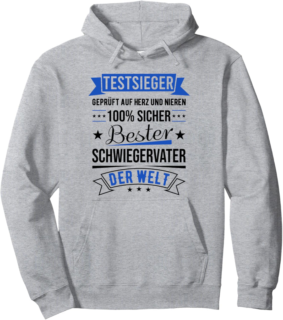 Bester Schwiegervater Der Welt Testsieger lustiger Spruch Pullover Hoodie