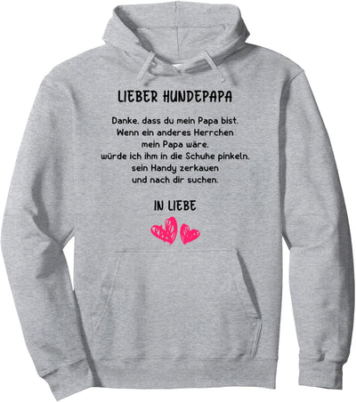 Hunde Papa Geschenk Grafik mit Spruch für Hundepapa Pullover Hoodie