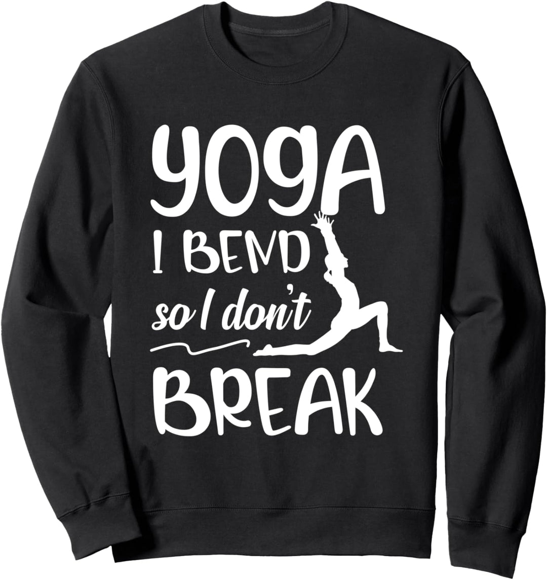 Yoga Biege Mich Um Nicht Zu Brechen Sport Training Sportlich Sweatshirt