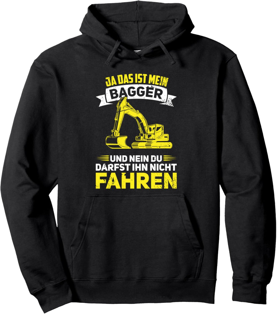 Bagger Bauarbeiter Baggerfahrer Baustelle Pullover Hoodie