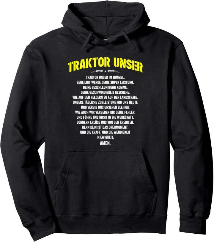 Traktor unser im Himmel geheiligt werde deine ... Landwirt Pullover Hoodie