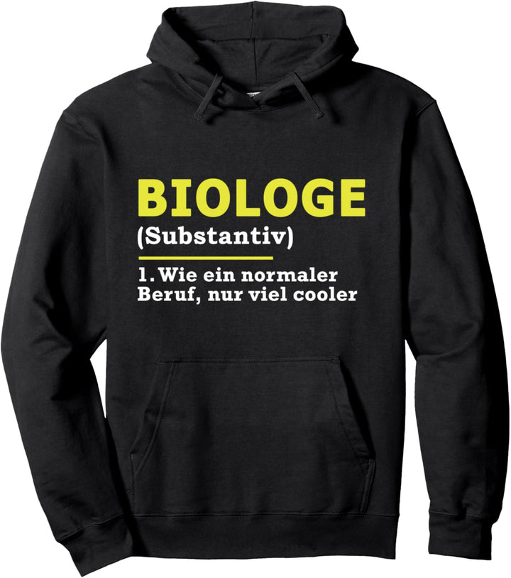 Biologe Definition Beruf Pullover Hoodie
