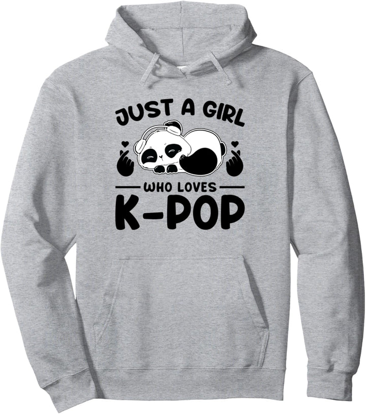 just a girl who loves k-pop k-pop merch k-pop merch k-pop Pullover Hoodie