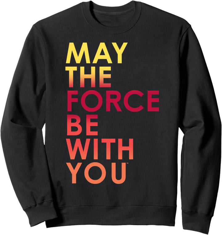 Star Wars The Last Jedi The Force With You Bold Text Sweatshirt