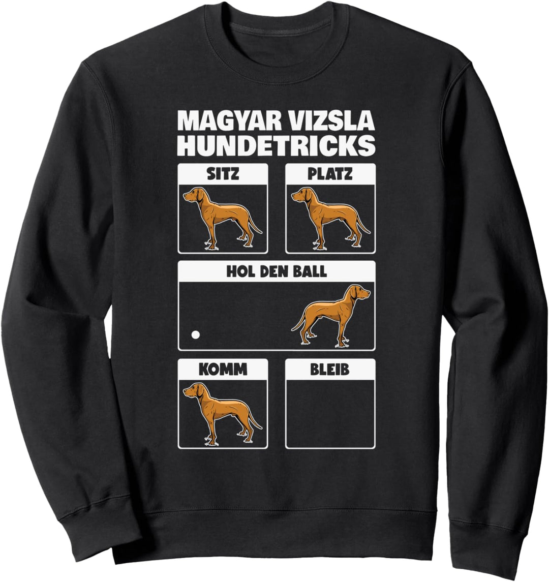 Magyar Vizsla Hundetricks Drahthaar Vizsla Sweatshirt
