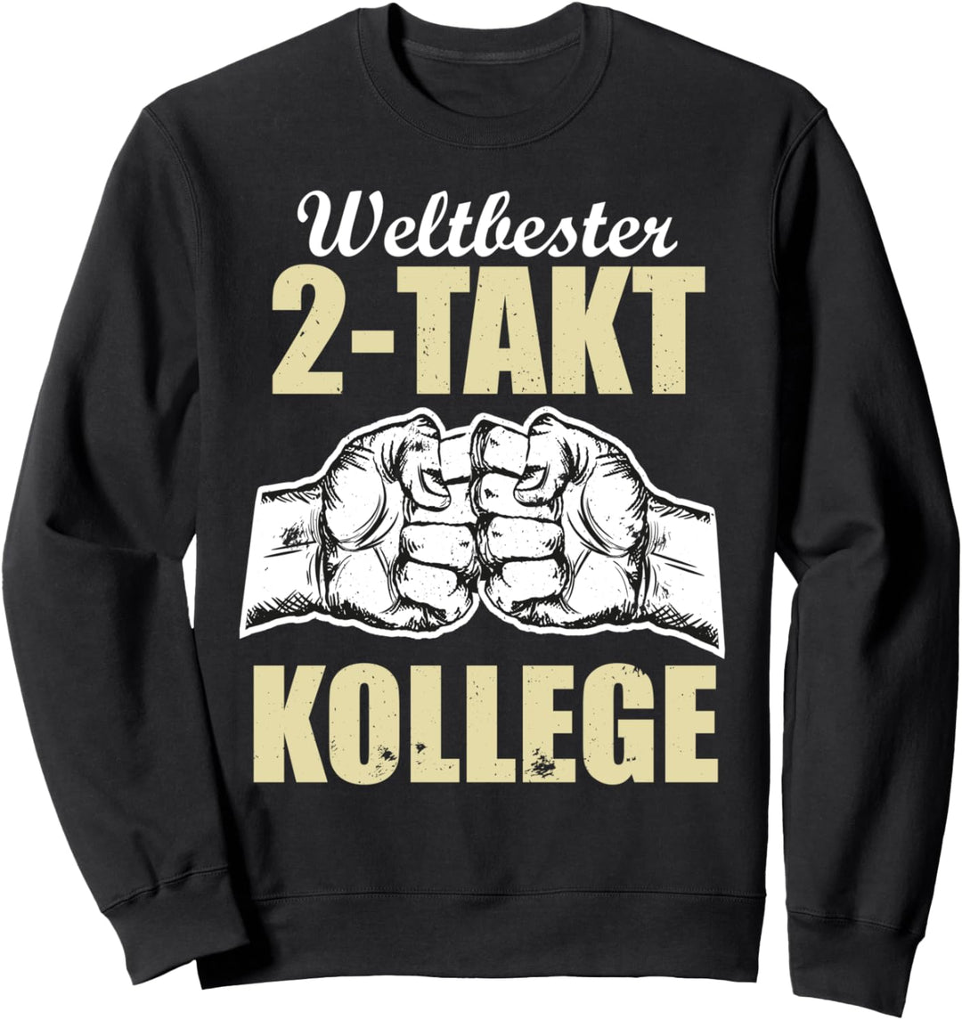 Weltbester 2-Takt Kollege Sweatshirt