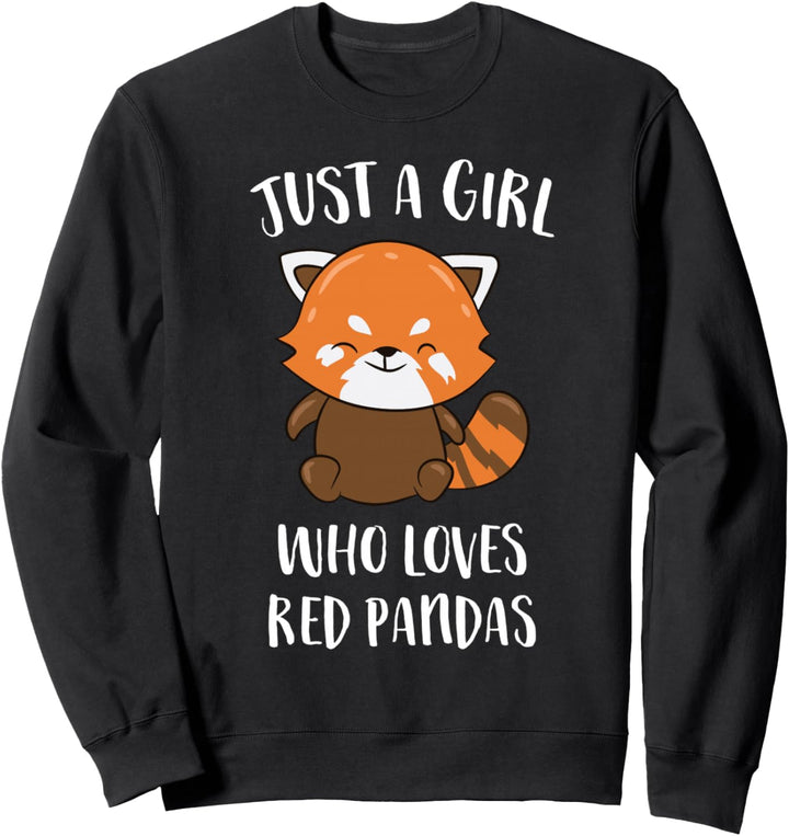 Just A Girl Who Loves Red Pandas Pandabär Roter Panda Sweatshirt