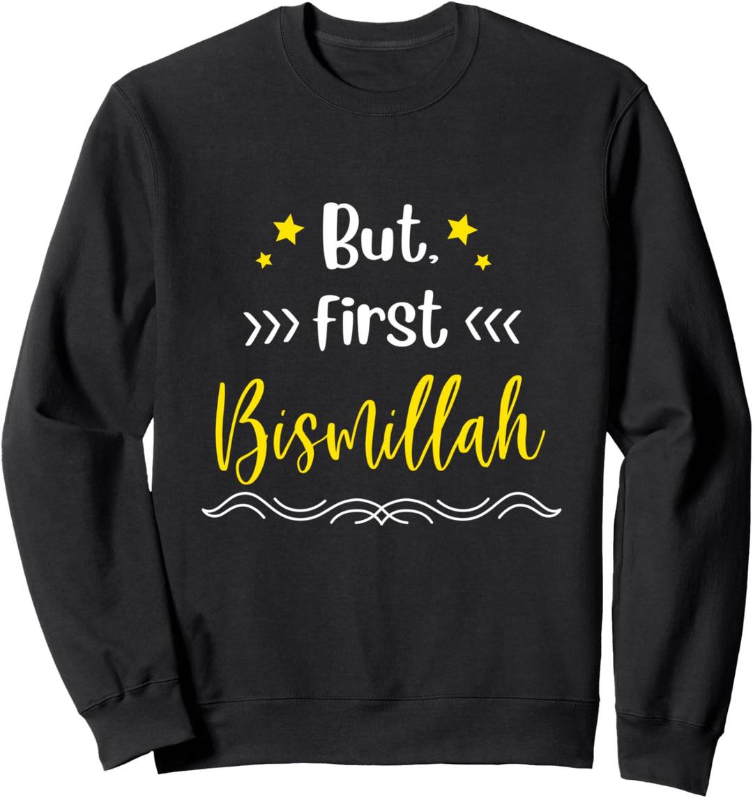 Muslim Koran Moslem Gebet Beten Islam Bismillah Sweatshirt