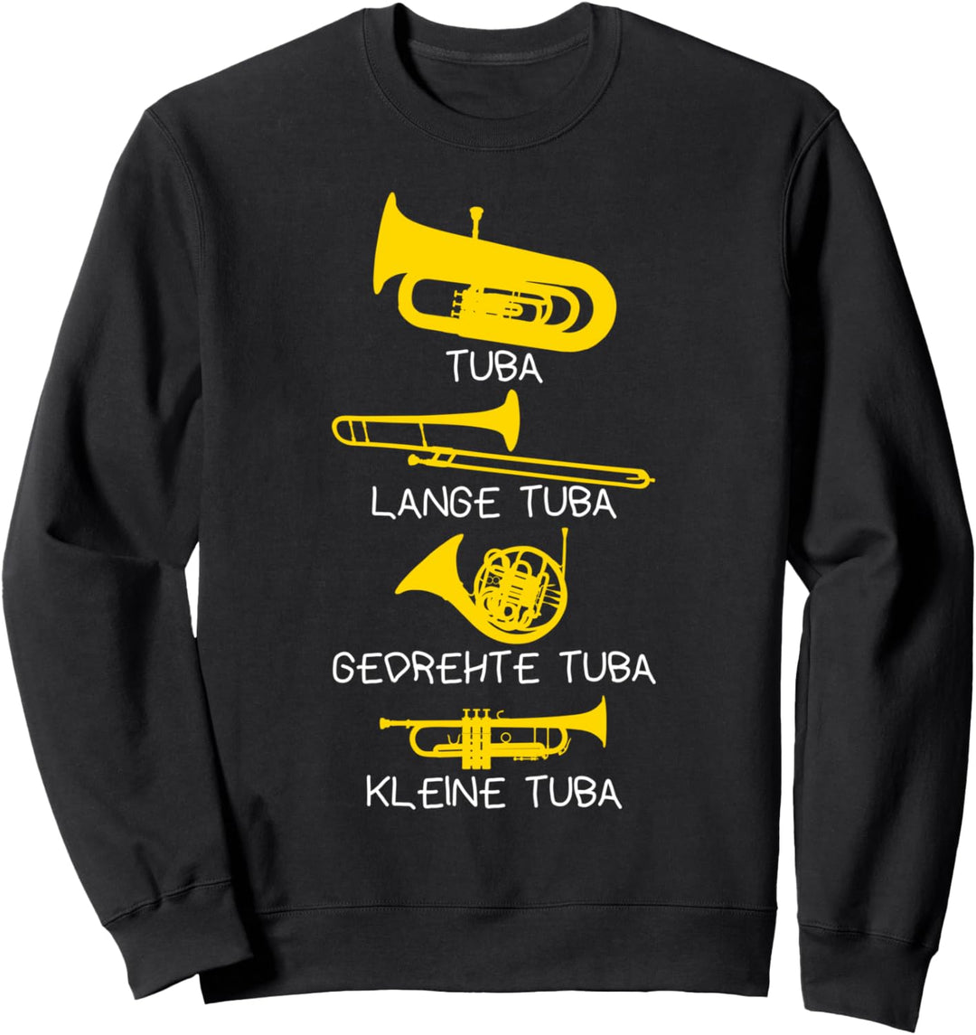 ARTEN VON TUBAS, witziges Tubisten Geschenk, lustiges Tuba Sweatshirt