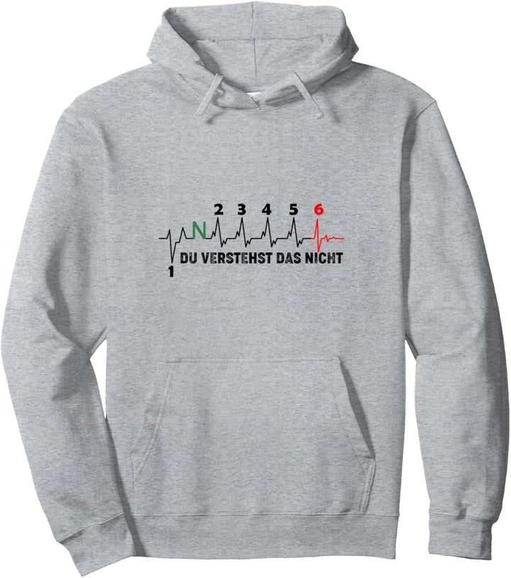 Du Verstehst Das Nicht Biker Motorrad Gangschaltung Auto Tun Pullover Hoodie