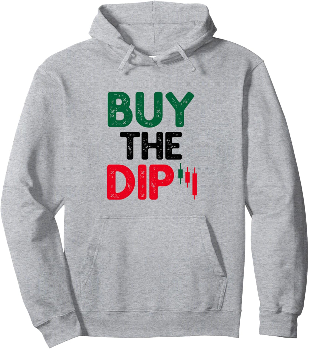 Buy The Dip Crypto Cryptocurrency Stock Market Pullover Hoodie