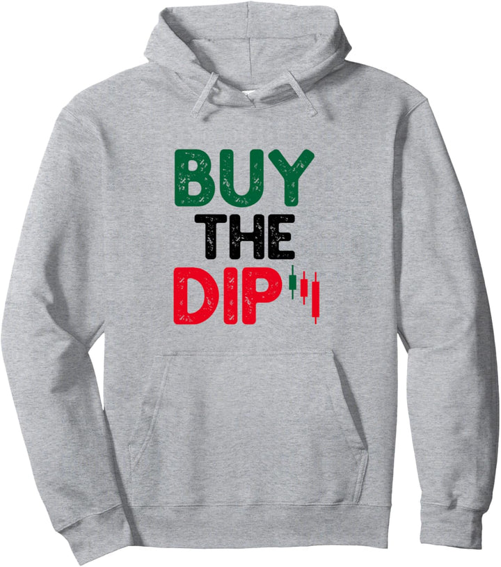 Buy The Dip Crypto Cryptocurrency Stock Market Pullover Hoodie