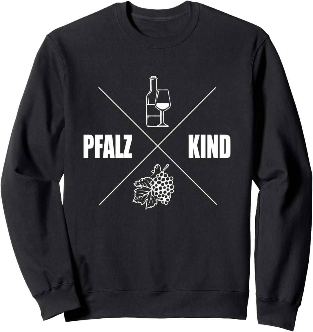 Pfalzkind Rheinland-Pfalz Mosel Pfälzer Damen Herren Sweatshirt