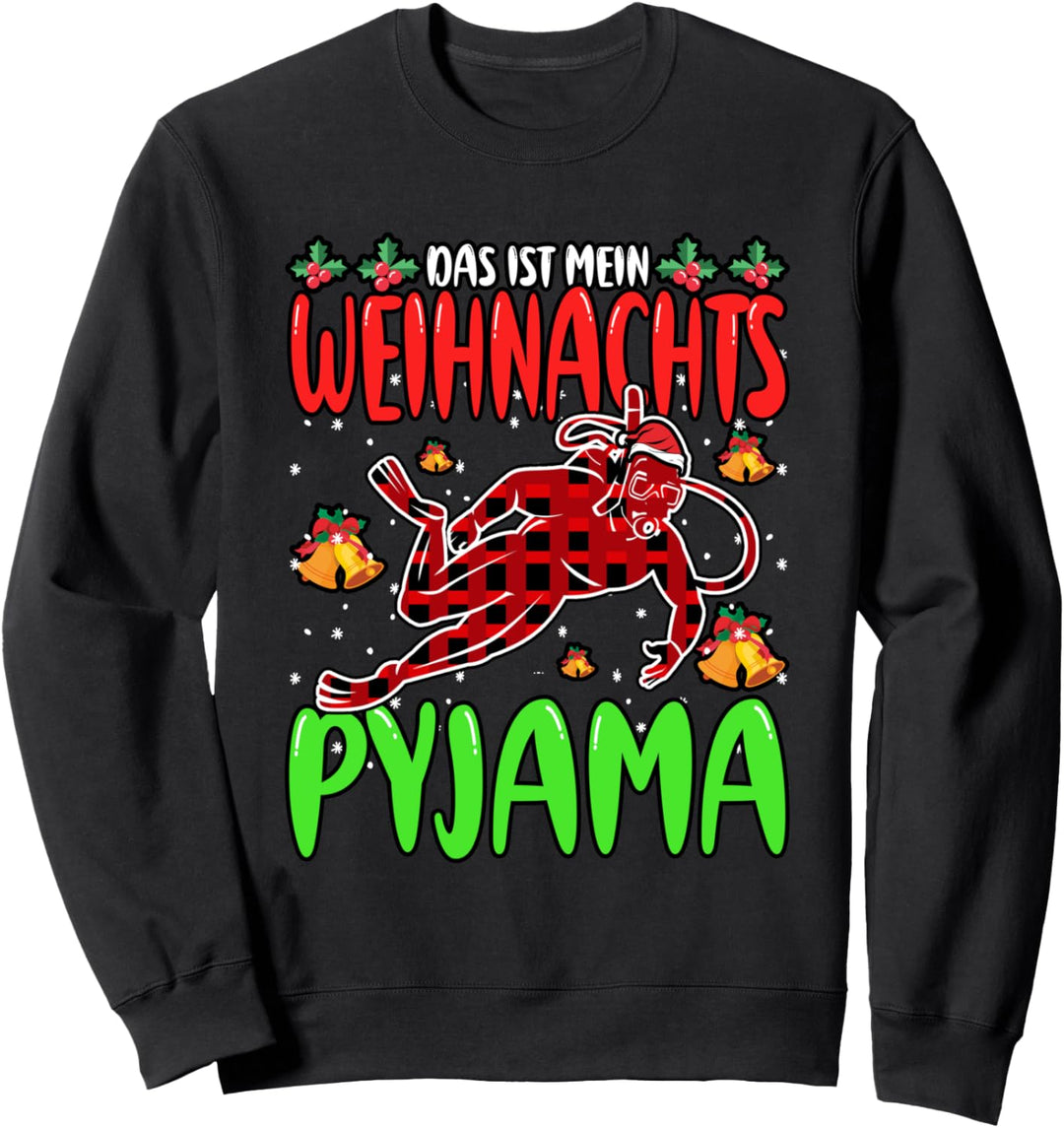 Tauchen Taucher Das ist mein Weihnachts Pyjama Weihnachten Sweatshirt