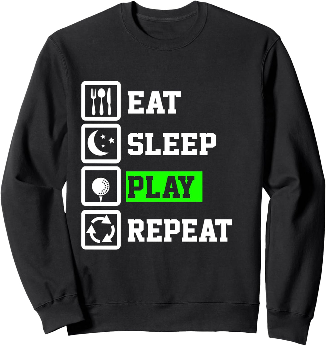 Eat Sleep Golf Repeat Funny Golf Sweatshirt