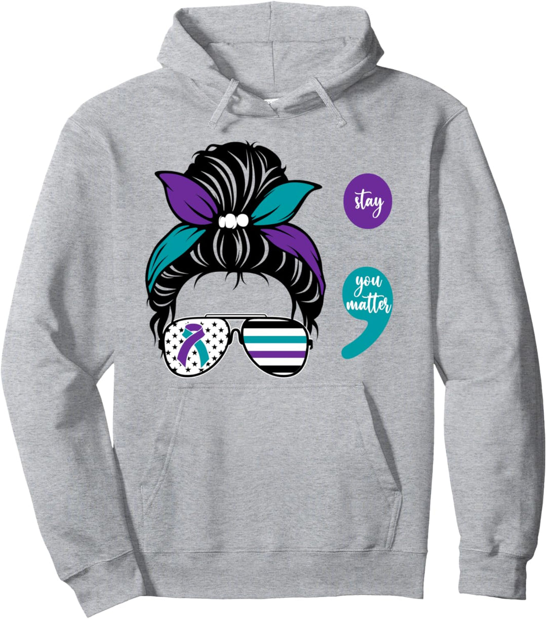 Suicide Prevention Awareness Semikolon Stay Messy Bun Pullover Hoodie