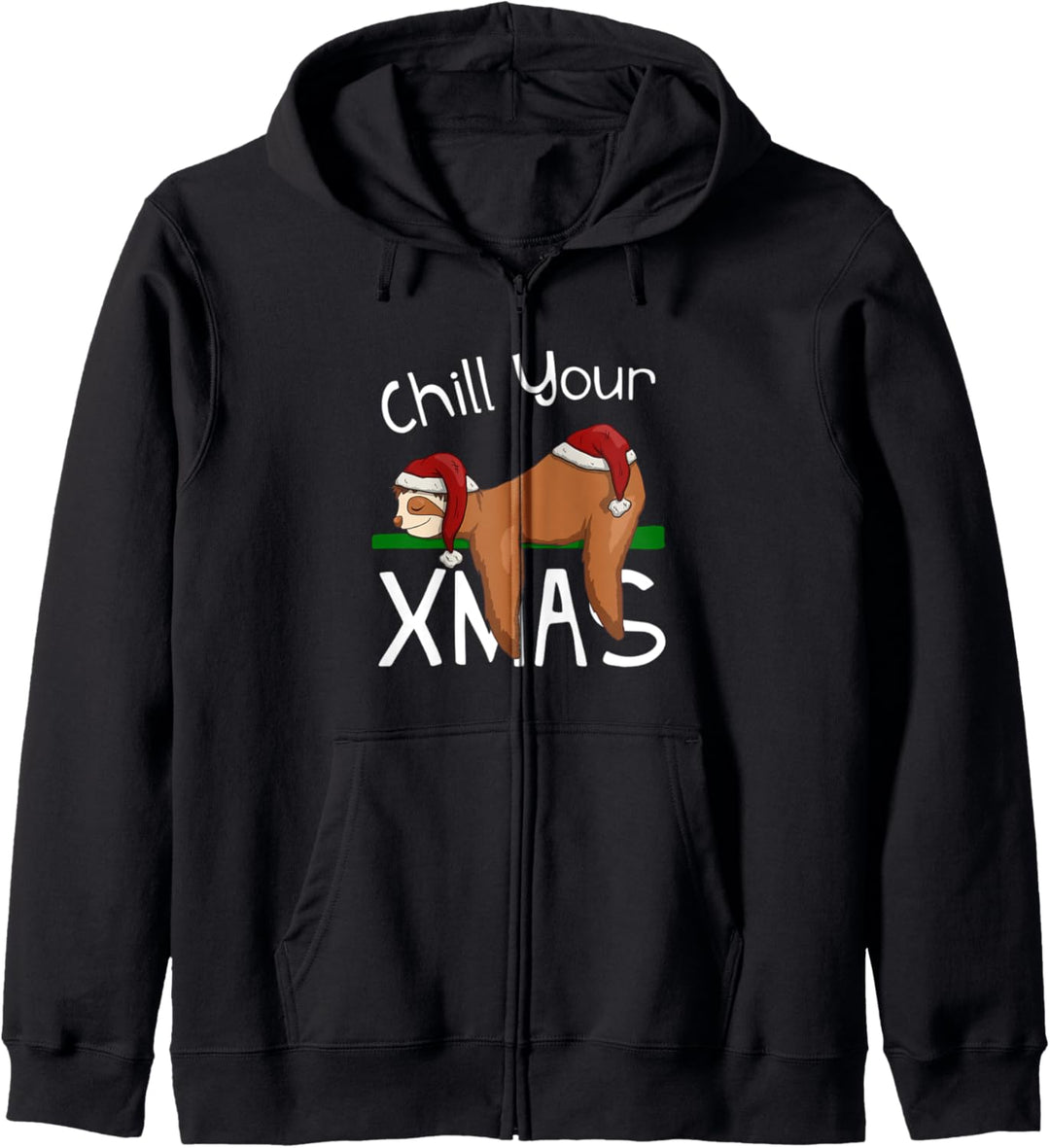Chill Your Xmas schläfriges Weihnachts-Faultier Kapuzenjacke