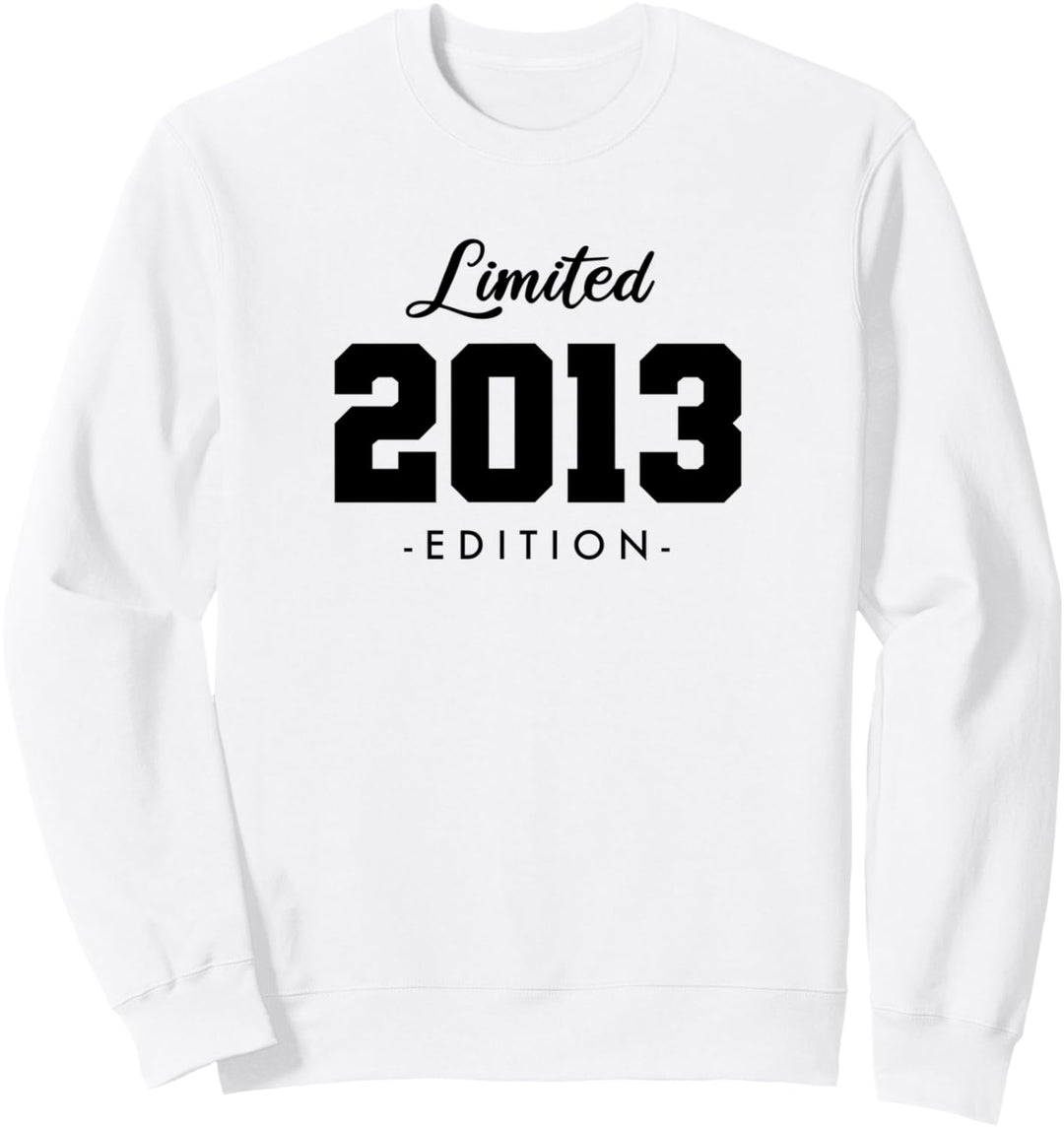11 Jahre Jahrgang 2013 Limited Edition 11. Geburtstag Sweatshirt