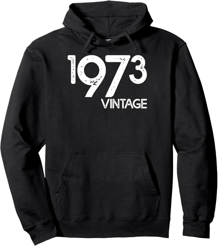 Vintage und geboren im Jahr 1973 Pullover Hoodie